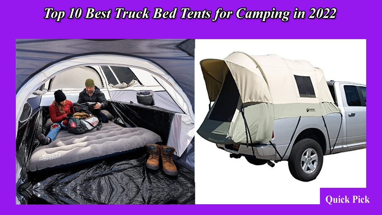 Best Truck Bed Tents 2022